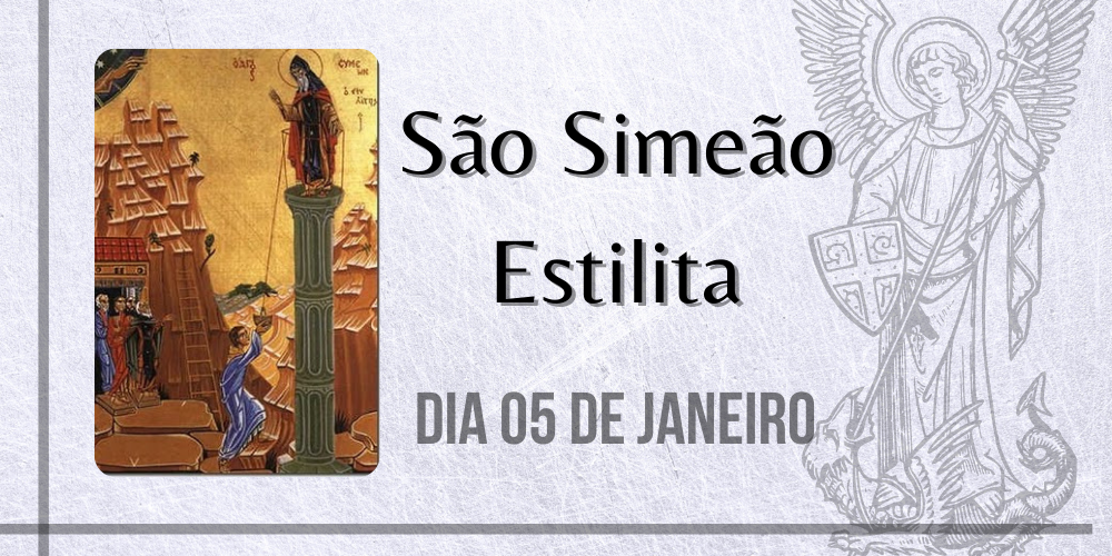 05/01 – São Simeão Estilita