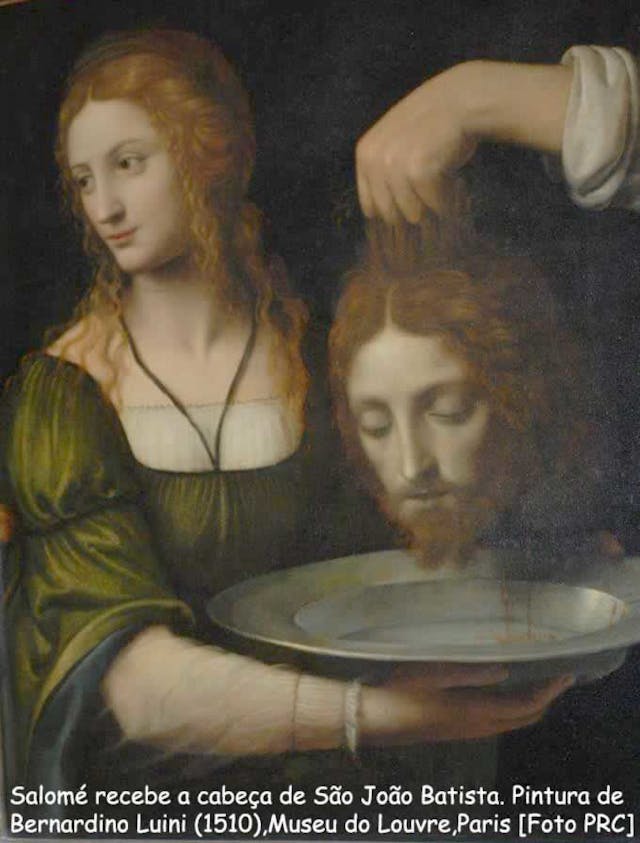 Salomé recebe a cabeça de S. João Batista. Pintura de Bernadino Luini (1510), Museu do Louvre, Paris [Foto PRC]