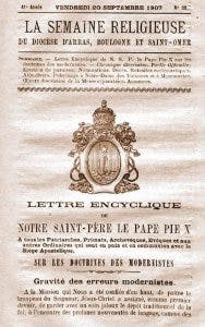 Na França, a publicação difundindo a encíclica contra o Modernismo.
