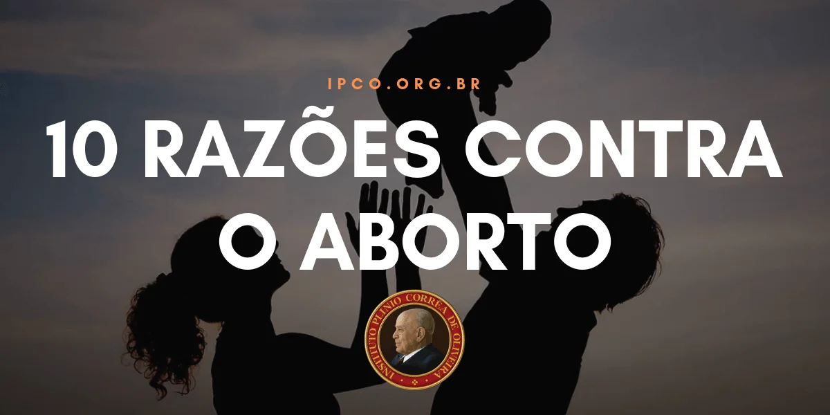 No momento, você está visualizando 10 razões pelas quais o aborto é errado e deve ser combatido!
