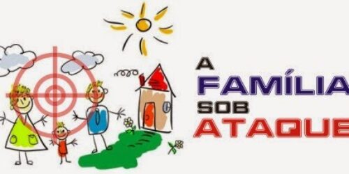 Desconstrução da heteronormatividade  (para não dizer destruição da família)