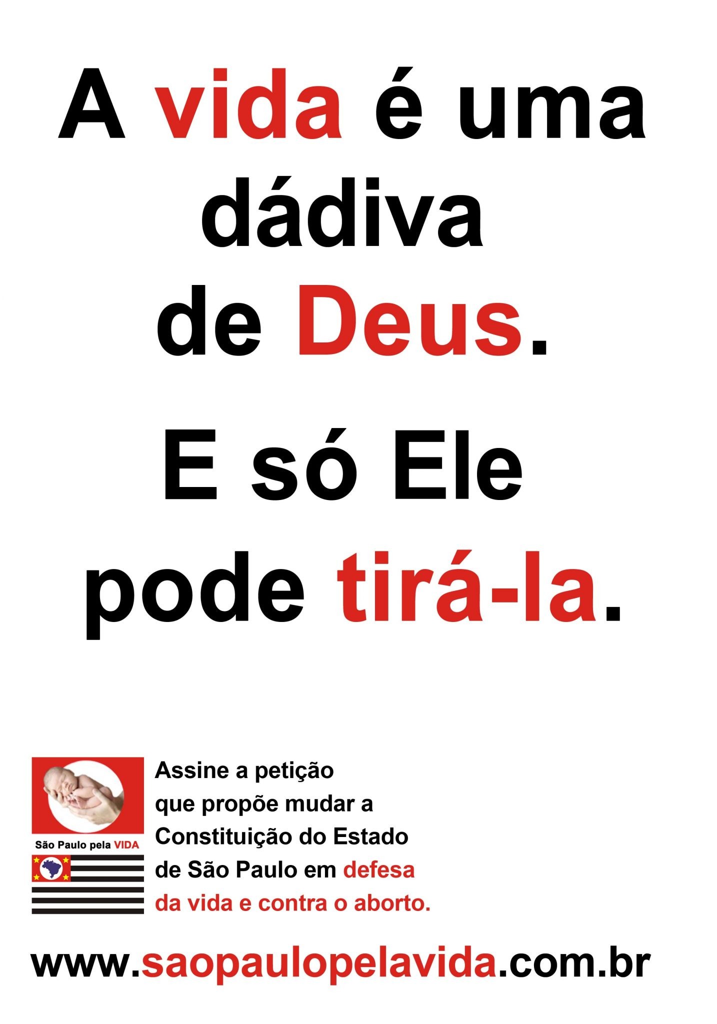 No momento, você está visualizando Assine a petição para mudar a Constitutição do Estado de São Paulo, em defesa da vida e contra o aborto!