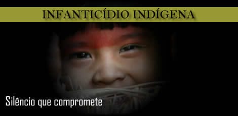 No momento, você está visualizando Sob pressão do governo e do CIMI, projeto de lei de combate ao infanticídio indígena é alterado