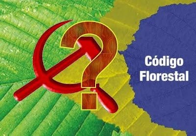 No momento, você está visualizando Novo Código Florestal: Reforma Agrária vermelha do comunismo reaparece disfarçada na bandeira verde