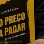 “O PREÇO A PAGAR” — autobiografia de um muçulmano convertido ao catolicismo
