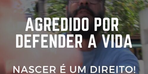 “Vocês não têm o direito de fazer isto!” – Campanha em defesa da Vida na Berrini