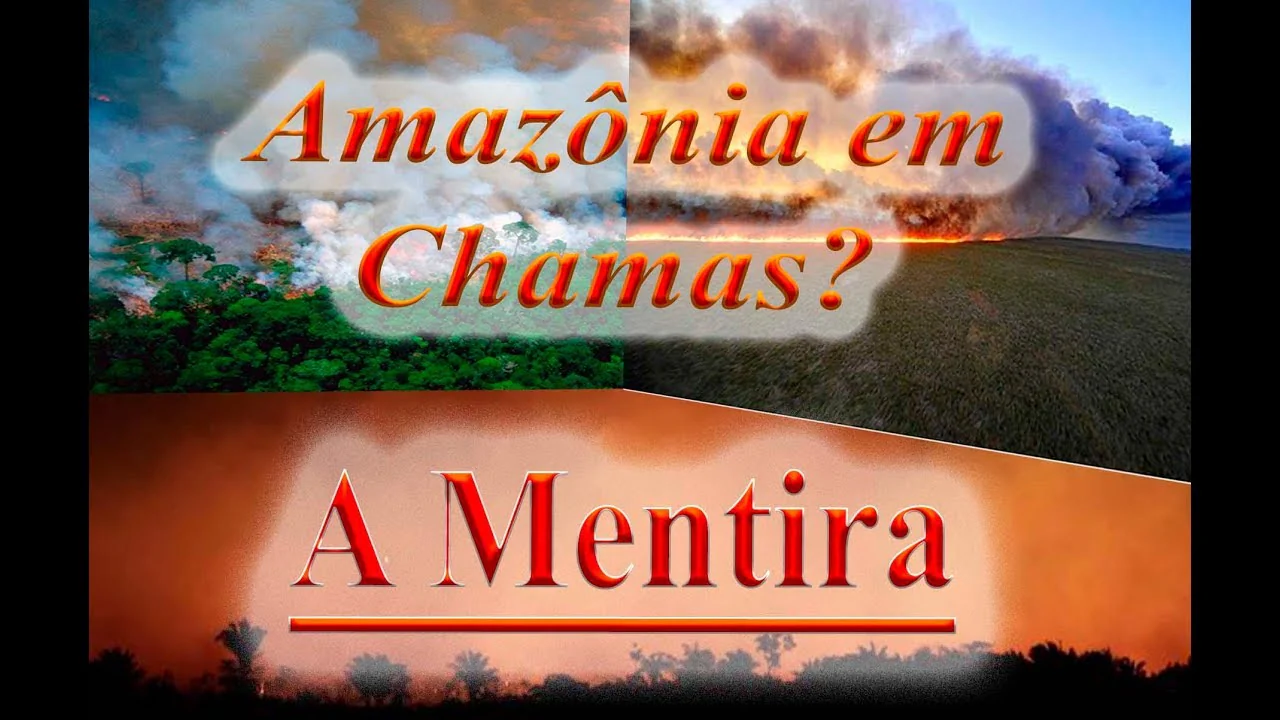 No momento, você está visualizando Vídeo: O Brasil sob ataque e a grande Mentira: Amazônia em Chamas
