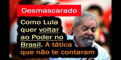 URGENTE: Desmascarada a Tática de Lula para Voltar ao Poder e sua Relação com a Instabilidade na AL