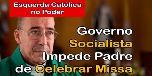 Ditadura da Esquerda Católica Persegue Padre e Impede Missa – Teologia da Libertação no Poder