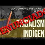 Previsto e DENUNCIADO: Tribalismo Neocomunista na Voz dos Teólogos da Libertação – O Novo Marxismo