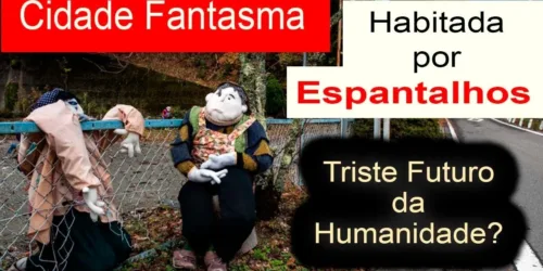 Uma Cidade Fantasma, Futuro da Humanidade ou Aviso? A lição de Nagoro para o Brasil e o Mundo