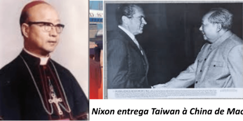 Uma Pastoral de bispos (chineses) católicos, anticomunistas: Nixon entrega Formosa à China, 1972