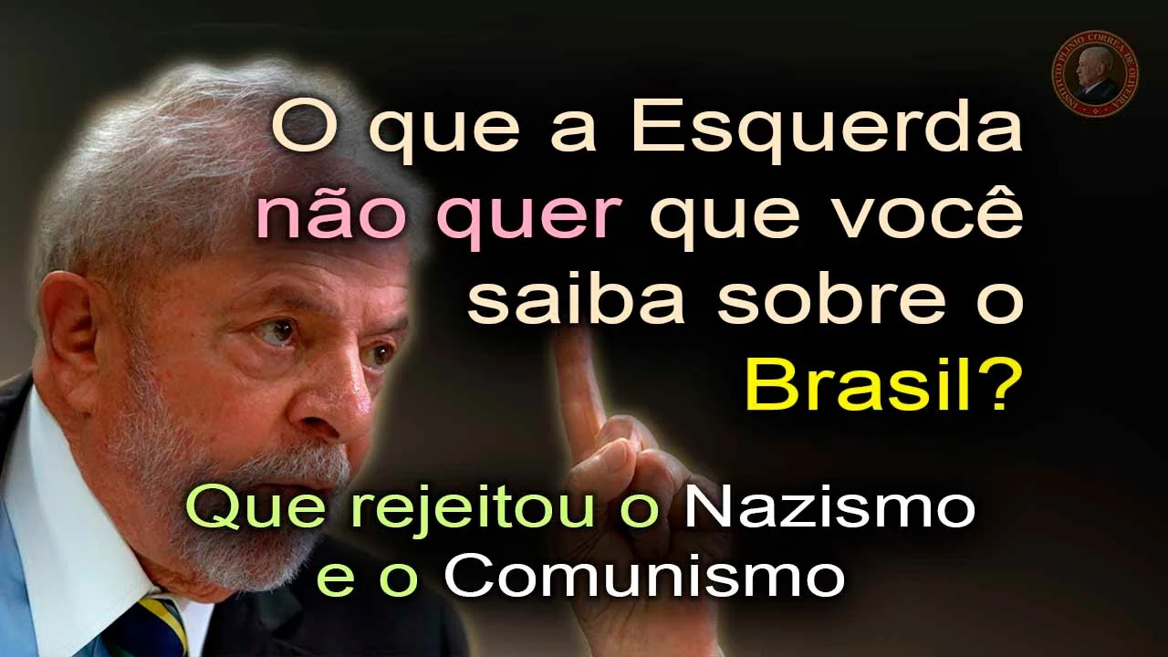 No momento, você está visualizando O que a Esquerda NÃO QUER que você saiba sobre o Brasil, que rejeitou o Socialismo e o Nazismo