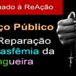 CHAMADO ao Combate Espiritual nesse Momento Histórico do Brasil: REAÇÃO à Blasfêmia da Mangueira