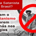 URGENTE: Marcha por Satã no Brasil quer levar o Demônio para os Colégios e Doutrinar as Crianças