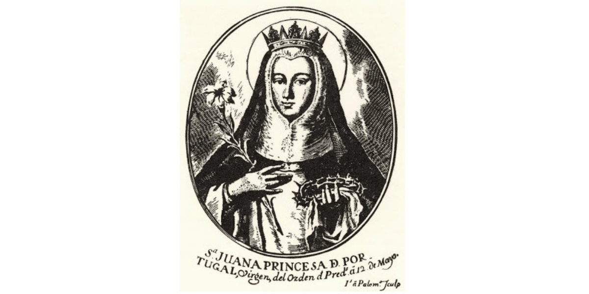 No momento, você está visualizando 12/05 – “Santa” Joana de Aveiro, Virgem