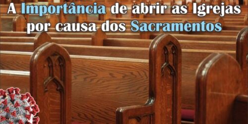 ABRAM AS IGREJAS: a importância dos sacramentos para os países na voz de Plinio Corrêa de Oliveira