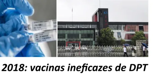 Para os que confiam nas vacinas chinesas … o escândalo da vacina de 2018