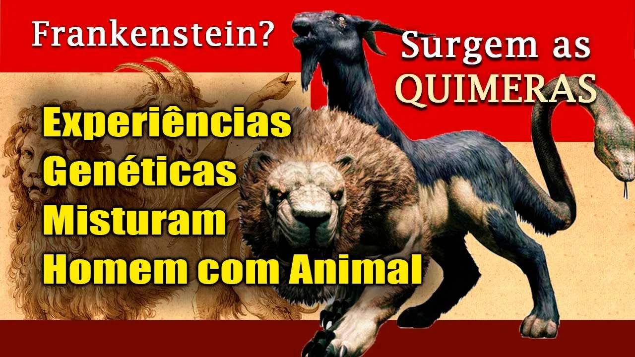 No momento, você está visualizando ATENÇÃO: EXPERIÊNCIAS GENÉTICAS entre HOMENS e ANIMAIS – Frankenstein, Quimeras e a IDADE MÉDIA