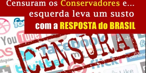 Eles CENSURARAM os CONSERVADORES, mas LEVARAM um SUSTO com a RESPOSTA do BRASIL