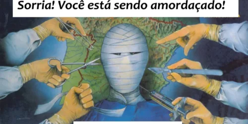 Sorria! Você está sendo amordaçado … “Novo Normal” e a Vocação do Brasil