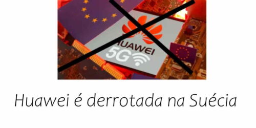 Suécia baniu ZTE e Huawei: ameaça à segurança nacional