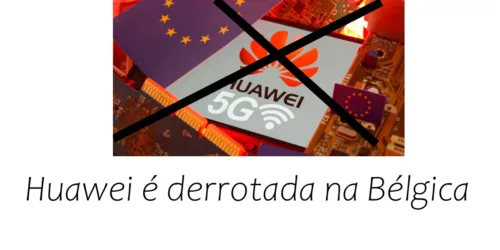 Huawei sofre derrota no coração da Europa; Nokia vence na 5G