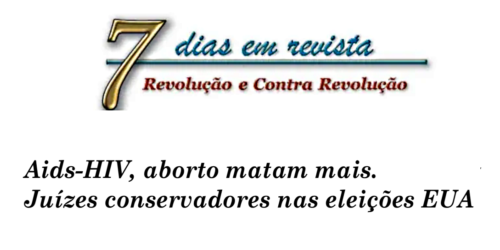 HIV-AIDS mata mais do que Covid19. Eleições americanas. Aborto na Rússia