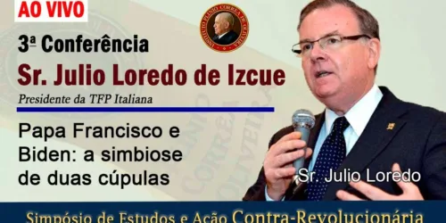 Papa Francisco e Biden: a simbiose de duas cúpulas – Sr. Julio Loredo – Simpósio IPCO