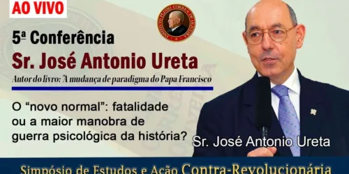 Novo normal: Fatalidade ou a maior manobra de guerra psicológica da história? – Simpósio IPCO