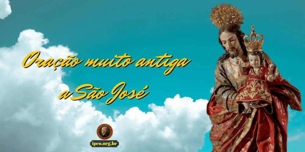 No momento, você está visualizando Oração muito antiga a São José