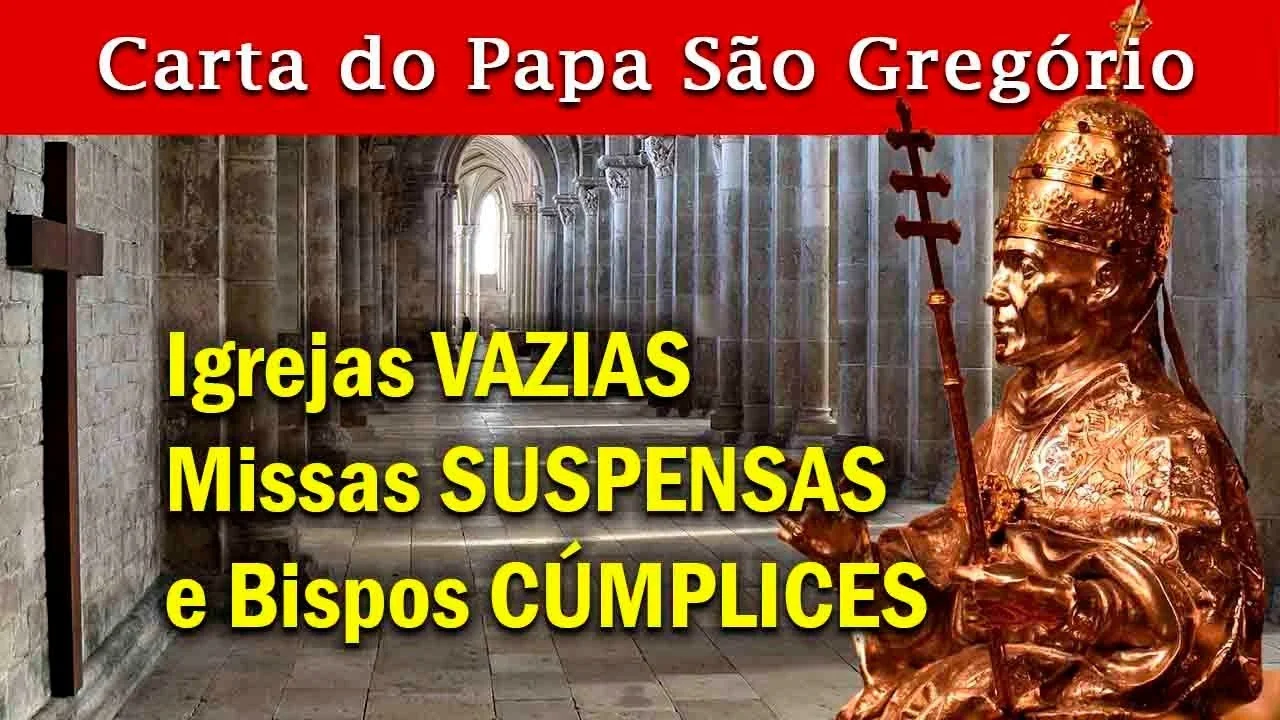No momento, você está visualizando Carta do Papa São Gregório, o escândalo das Missas suspensas e os Bispos cúmplices