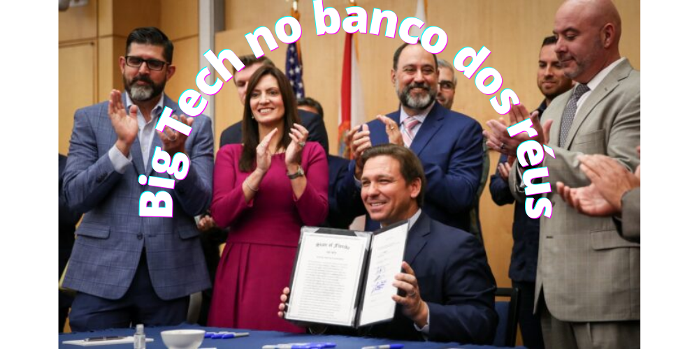 No momento, você está visualizando Tirania da Big Tech sofre derrota na Flórida: plataformas poderão ser processadas