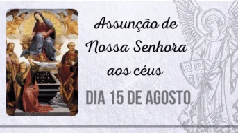 15/08 – Assunção de Nossa Senhora aos céus