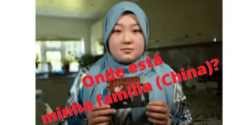 Me ajude a encontrar minha família: apelo de uma jovem uighur