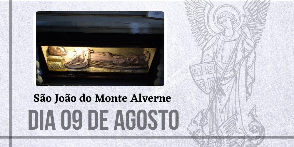 No momento, você está visualizando 09/08 – São João de Fermo ou do Monte Alverne, Confessor