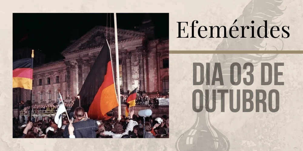 No momento, você está visualizando Efemérides – 03/10