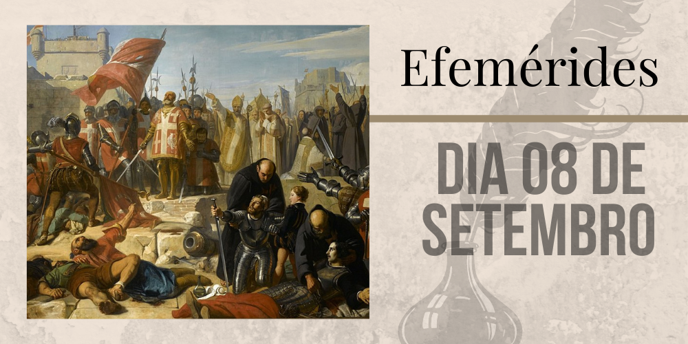 No momento, você está visualizando Efemérides – 08/09