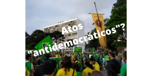 7 de setembro, atos “golpistas” e a nova Democracia evolutiva