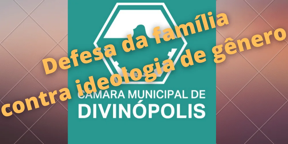 No momento, você está visualizando Nova derrota da ideologia de gênero: Divinópolis, Minas