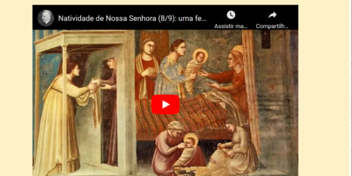 Natividade de Nossa Senhora: três auges