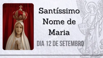 12/09 – Santíssimo Nome de Maria