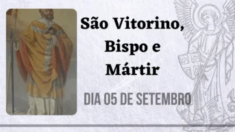 05/09 – São Vitorino, Bispo e Mártir