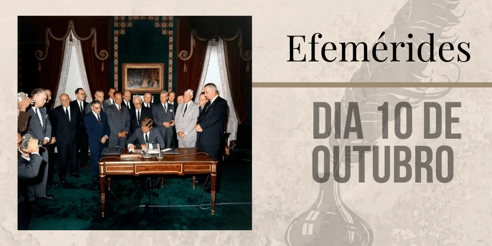 No momento, você está visualizando Efemérides – 10/10