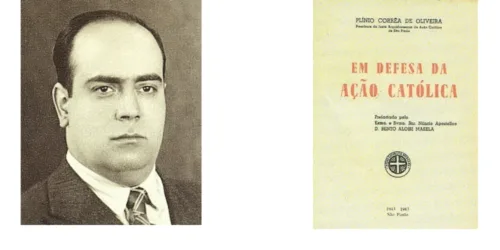 Nós temos história … no conservadorismo católico brasileiro