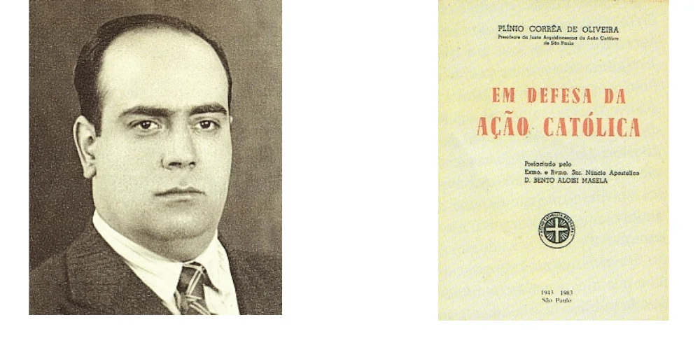 No momento, você está visualizando Nós temos história … no conservadorismo católico brasileiro