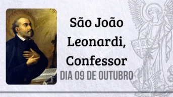 09/10 – São João Leonardi, Confessor