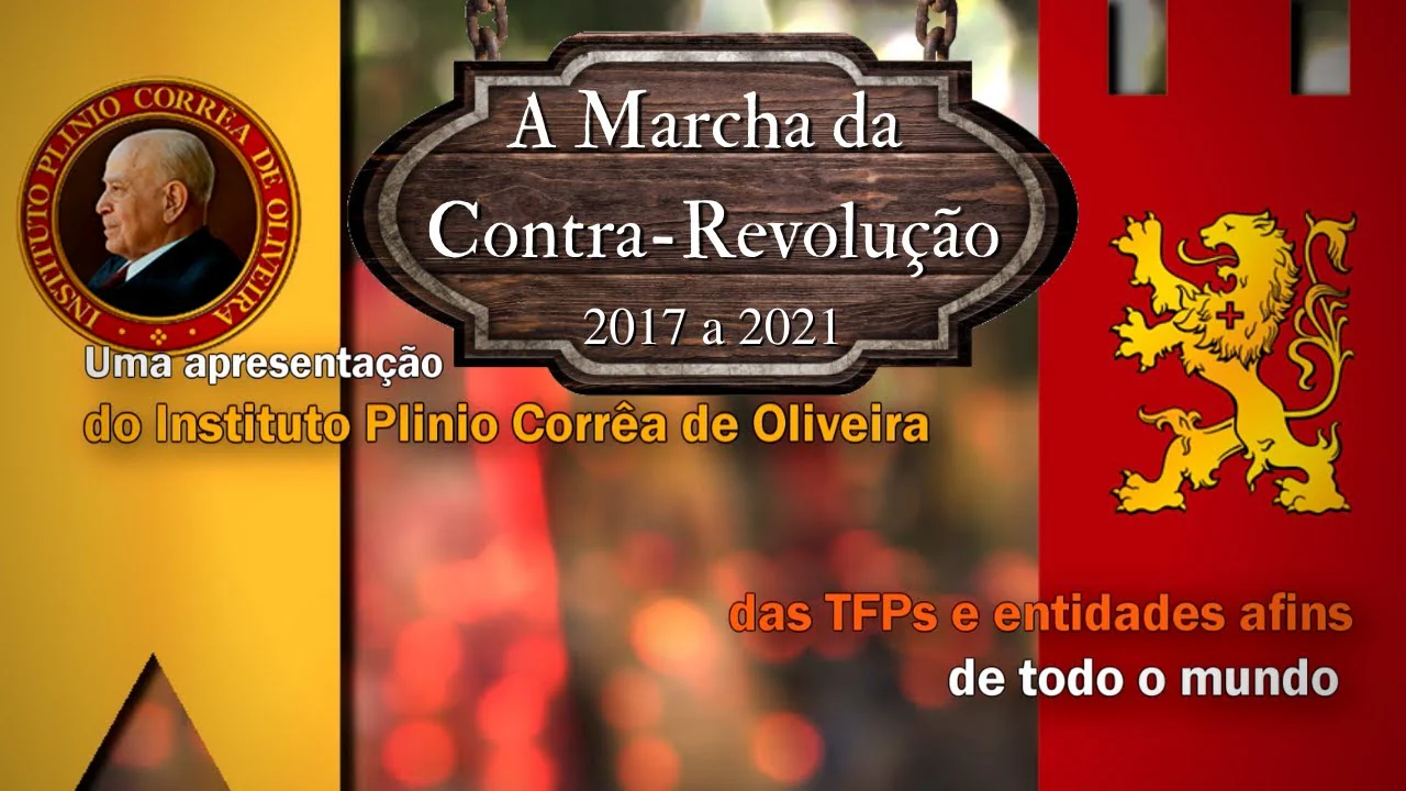 No momento, você está visualizando A Marcha da Contra-Revolução 2017 a 2021