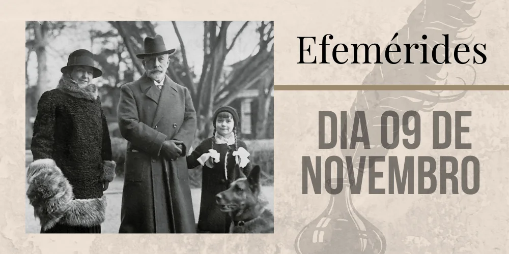 No momento, você está visualizando Efemérides – 09/11