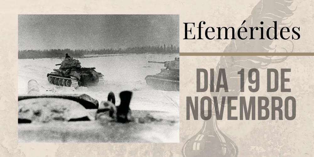 No momento, você está visualizando Efemérides – 19/11